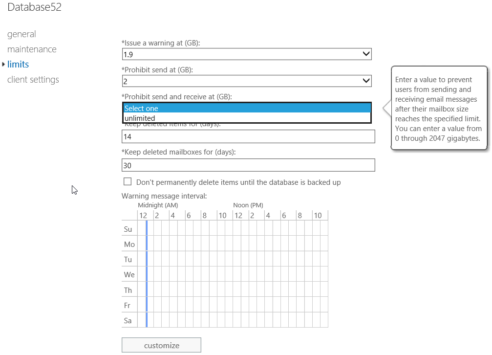 Exchange Database Prohibit send and receive at